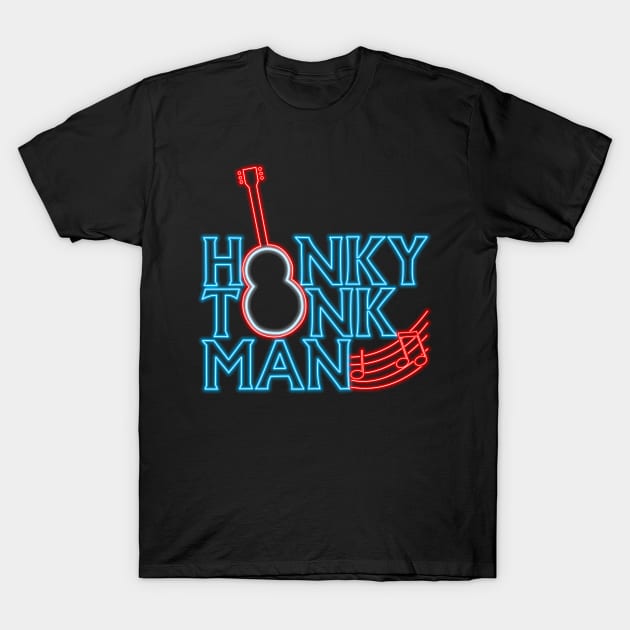 Honky tonk man neon T-Shirt by AJSMarkout